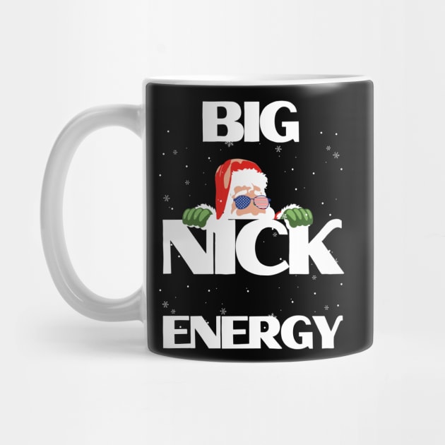 Big Nick Energy Christmas by rhazi mode plagget